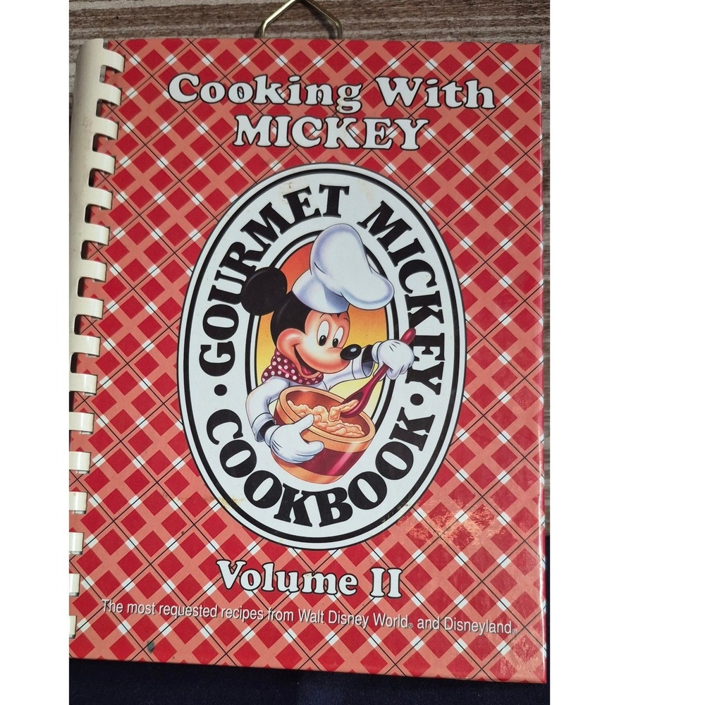 Disney Cooking With Mickey Gourmet Mickey Cookbook Volume II Walt Disney World